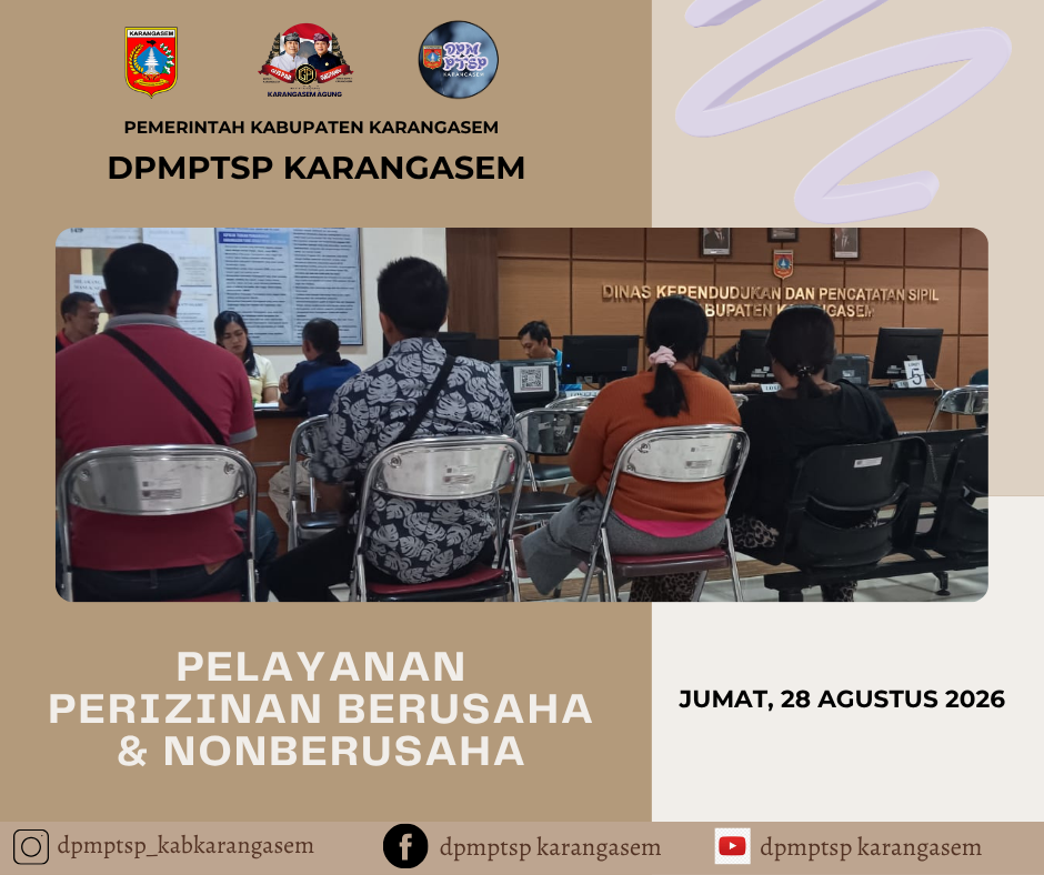 http://dpmptsp.karangasemkab.go.id/storage/artikel/20240043541787893487.pelayanan2 - 2026-08-28T130402.513.png